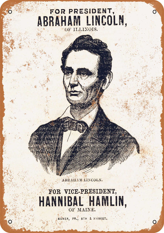 1860 Lincoln for President - 10x14 Metal Sign - Retro Rusty Look