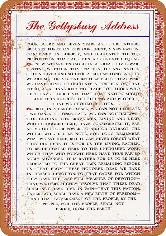 1863 Lincoln's Gettysburg Address - 10x14 Metal Sign - Retro Rusty Look