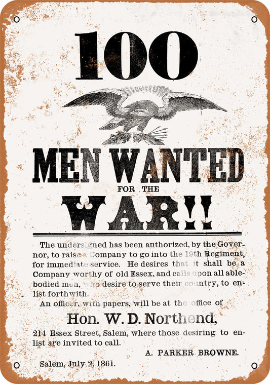 1861 100 Men Wanted for Civil War - 10x14 Metal Sign - Retro Rusty Look